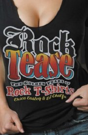 Rock Tease: The Golden Years of Rock T-Shirts (Vintage Tees, Rock Tees)