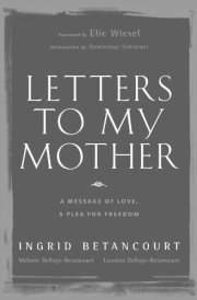 Letters to My Mother: A Message of Love, A Plea for Freedom