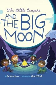 Little Campers and the Big Moon