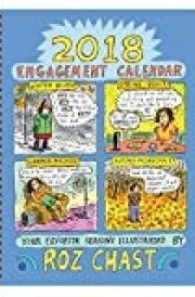 Roz Chast 2018 Engagement Calendar