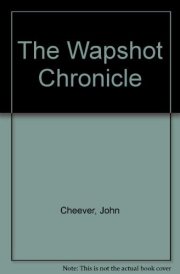 The Wapshot Chronicle [sound Recording]