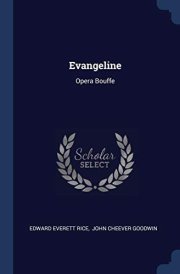 Evangeline Opera Bouffe