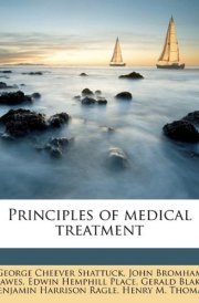 Principles of medical treatment
