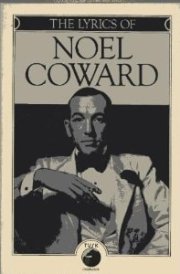 The Lyrics of Noel Coward