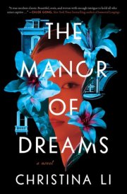 The Manor of Dreams - A Novel