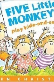 Five Little Monkeys Play Hide-and-seek