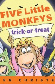 Five Little Monkeys Trick-Or-Treat