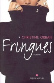 Fringues (Romans, Nouvelles, Recits (Domaine Francais))