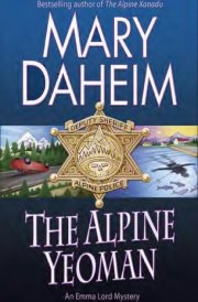 The Alpine Yeoman An Emma Lord Mystery