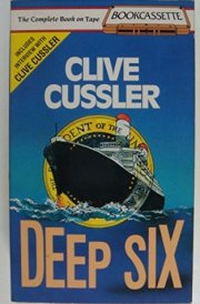 Deep Six (Bookcassette(r) Edition)