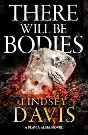 There Will be Bodies