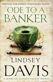 Ode to a Banker A Marcus Didius Falco Novel