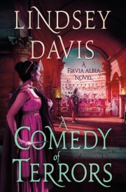 A Comedy of Terrors A Flavia Albia Novel