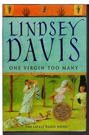 One Virgin Too Many by Lindsey Davis (1999-05-03)