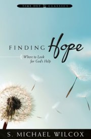 Finding Hope Where to Look for God's Help