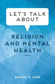 Let's Talk about Religion and Mental Health