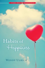 Habits of Happiness