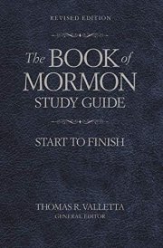 The Book of Mormon Study Guide Start to Finish
