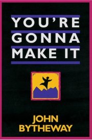 You're Gonna Make it