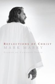 REFLECTIONS OF CHRIST - DVD
