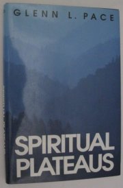 Spiritual Plateaus