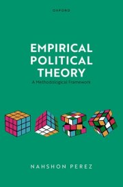 Empirical Political Theory - A Methodological Framework