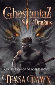Ghostaniaz Son of Dragons