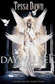 Daywalker ~ The Beginning A Dark Fantasy Short Story