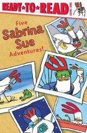 Five Sabrina Sue Adventures! - Sabrina Sue Loves the City; Sabrina Sue Loves the Sea; Sabrina Sue Loves the Moon; Sabrina Sue Loves the Sky; Sabrina Sue Loves the Mountains