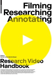Filming, Researching, Annotating Research Video Handbook