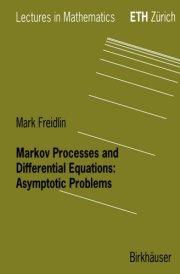 Markov Processes and Differential Equations Asymptotic Problems