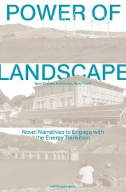 Power of Landscape Novel Narratives to Engage with the Energy Transition