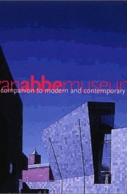 Companion To Modern And Contemporary Art, A: Van Abbemuseum