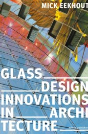 Glass Design Innovations in Architecture