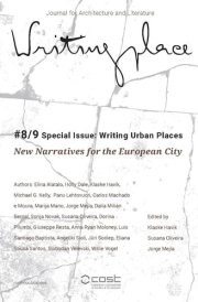Writingplace Journal #8/9 Special Issue: Writing Urban Places New Narratives for the European City
