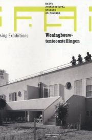 DASH 09: Housing Exhibitions (Delft Architectural Studies on Housing)