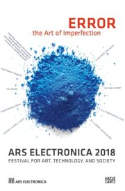 Ars Electronica 2018 Festival for Art, Technology, and Society