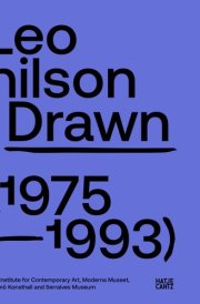 Leonilson Drawn : 1975-1993