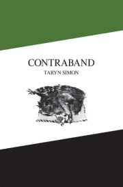 Taryn Simon Contraband