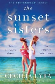 The Sunset Sisters An Utterly Gripping and Emotional Page-turner