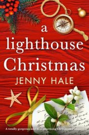 A Lighthouse Christmas A totally gorgeous and heartwarming Christmas romance