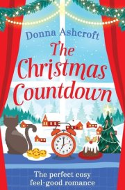 The Christmas Countdown The Perfect Cosy Feel Good Romance