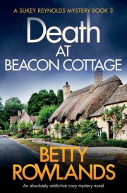 Death at Beacon Cottage An Absolutely Addictive Cozy Mystery Novel