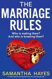 The Marriage Rules An Utterly Addictive Psychological Thriller with a Jaw-Dropping Twist