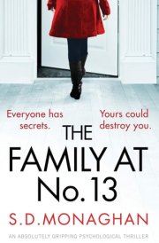 The Family at Number 13 An Absolutely Gripping Psychological Thriller