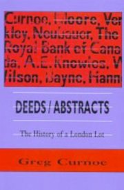 Deeds/abstracts The History of a London Lot, 1 January 1991 - 6 October 1992