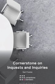 Cornerstone on Inquests and Inquiries