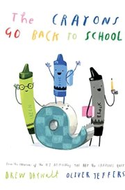 The Crayons Go Back to School