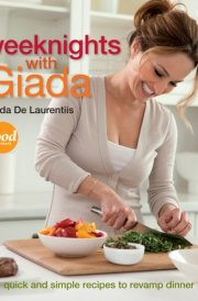 Weeknights with Giada