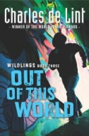 Out of This World Wildlings Book Three